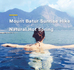 Load image into Gallery viewer, Bali:Mount Batur Sunrise Hike &amp; Natural Hot Spring
